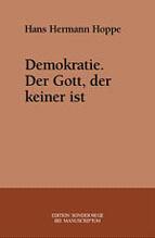 Demokratie - der Gott der keiner ist